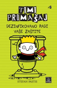 Timi Promašaj - Dezinfikovano radi vaše zaštite