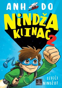 Nindža klinac 2 - Leteći nindža!