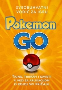 Pokemon Go – sveobuhvatni vodič za igru