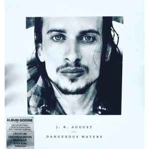 J. R. August – Dangerous waters