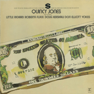 Quincy Jones – $ (Music From The Original Motion Picture Sound Track)
