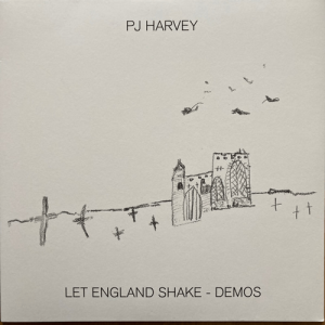 PJ Harvey – Let England Shake - Demos