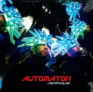 Jamiroquai Automaton