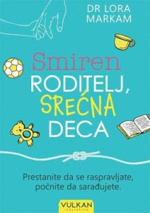 Smiren roditelj/ srećna deca