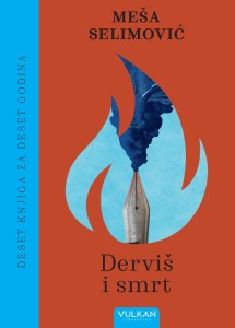 10 knjiga za 10 godina – Derviš i smrt