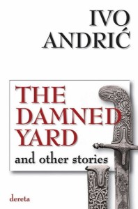 The Damned Yard and Other Stories