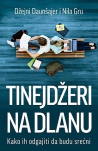 Tinejdžeri na dlanu – kako ih odgajiti da budu srećni