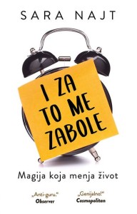 I za to me zabole: Magija koja menja život