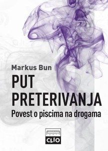 Put preterivanja: Povest o piscima na drogama - meki povez