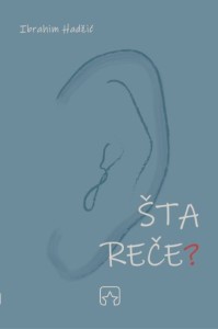 Šta reče?