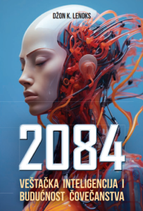 2084: Veštačka inteligencija i budućnost čovečanstva