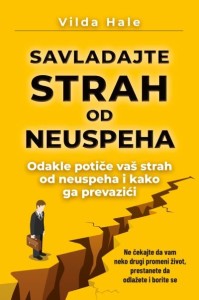 Savladajte strah od neuspeha