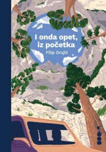 I onda opet/ iz početka