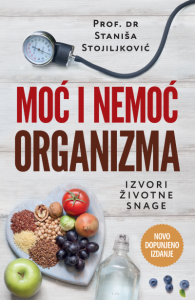 Moć i nemoć organizma  novo dopunjeno izdanje