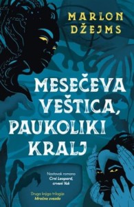 Mesečeva Veštica/ Paukoliki Kralj